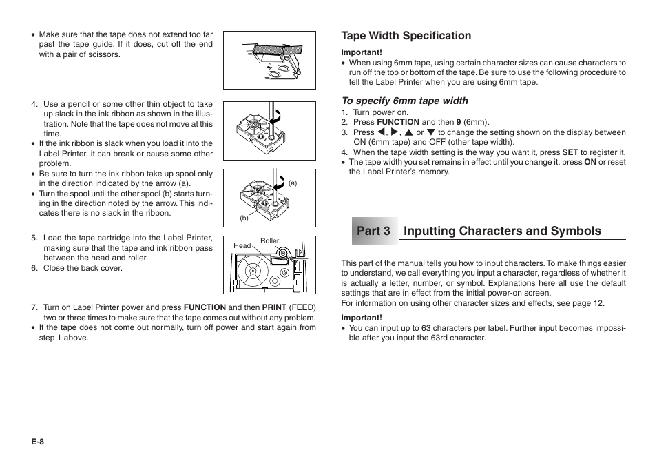 Part 3 inputting characters and symbols, Tape width specification | Casio KL-70E User Manual | Page 9 / 25