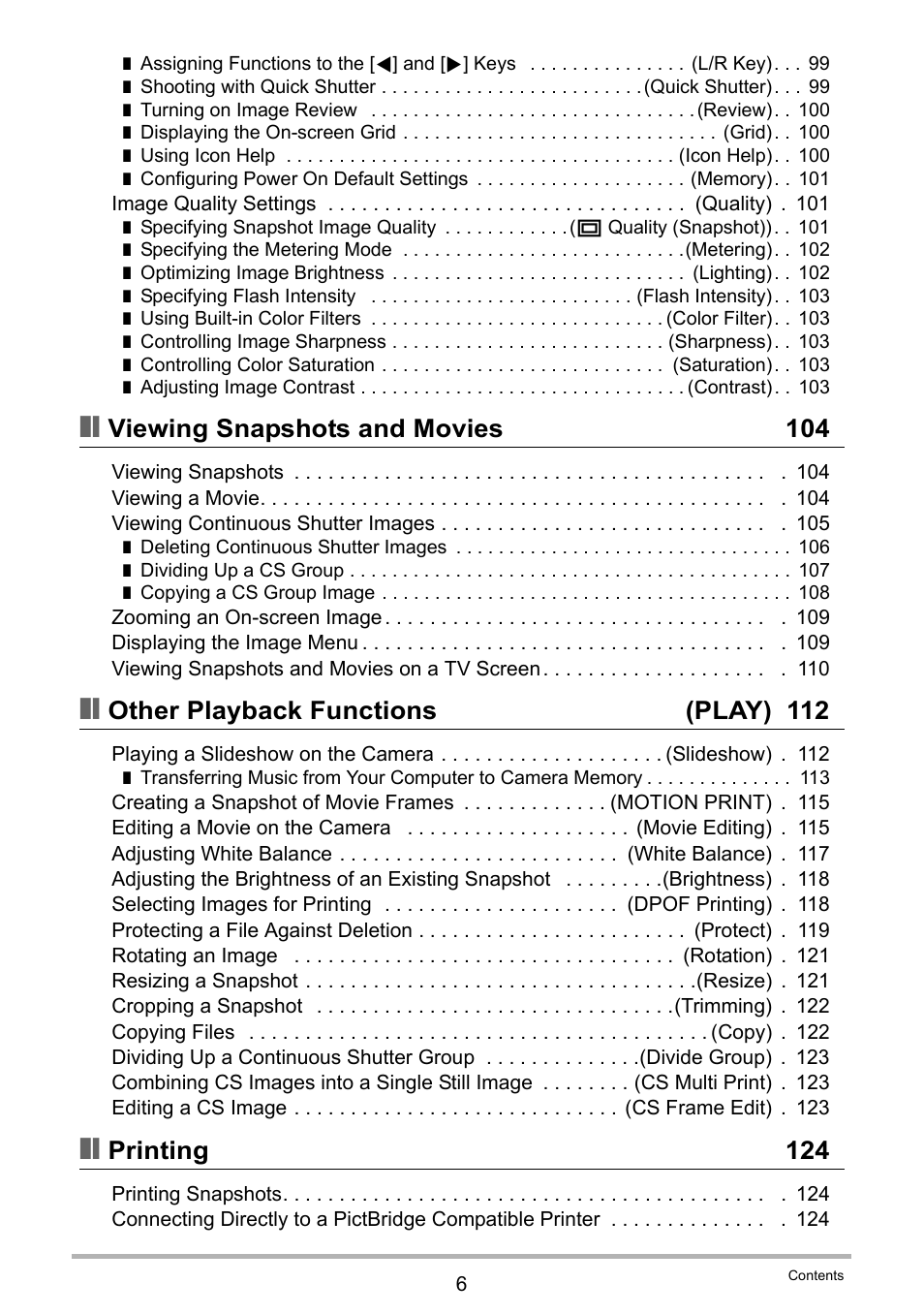 Viewing snapshots and movies 104, Other playback functions (play) 112, Printing 124 | Casio EXILIM EX-FH25 User Manual | Page 6 / 192