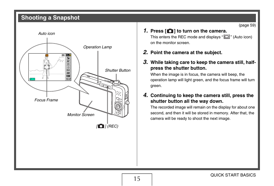 Shooting a snapshot, Shooting a, Snapshot” on | E 15 | Casio EXILIM EX-Z1080 User Manual | Page 15 / 267