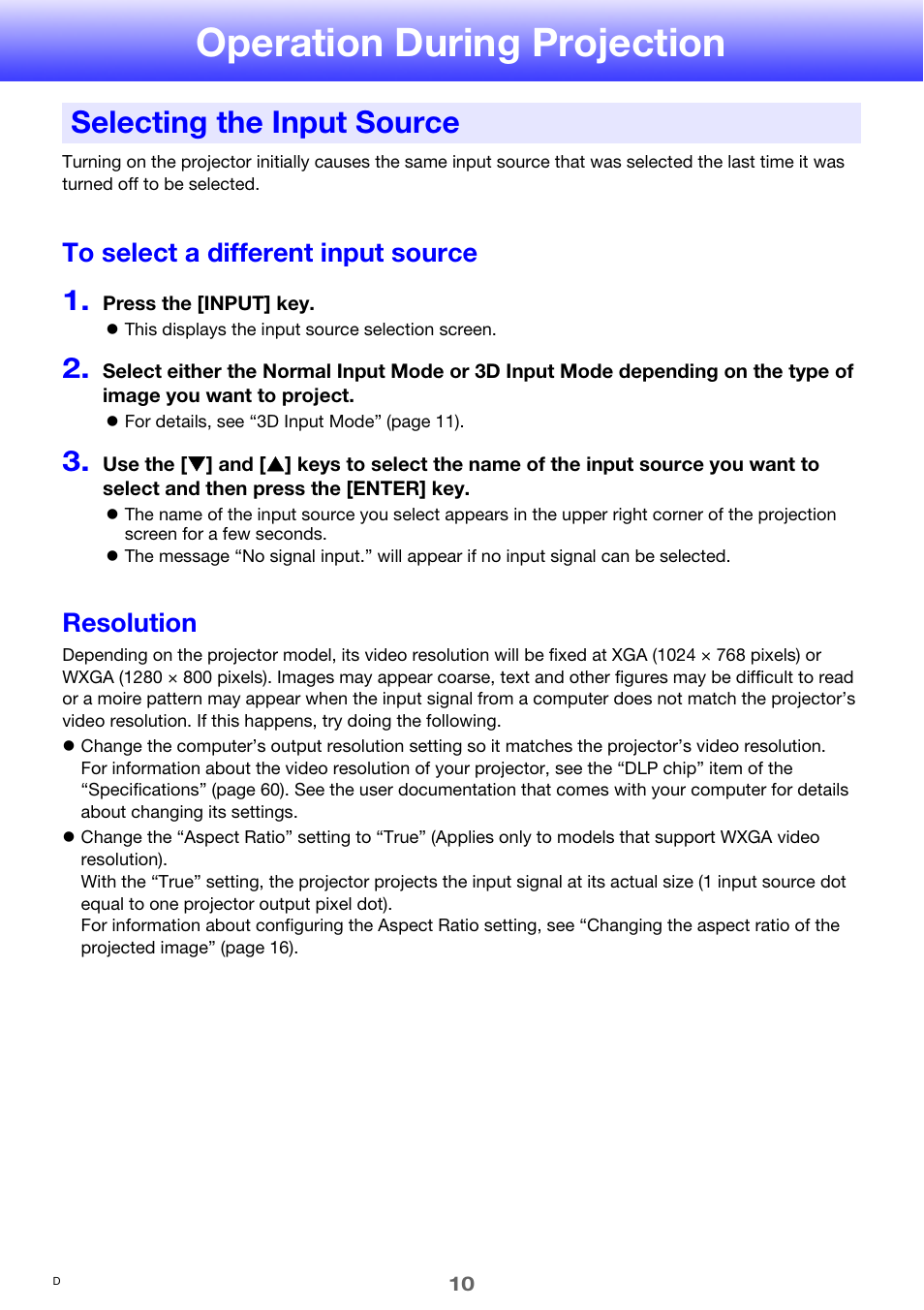 Operation during projection, Selecting the input source, To select a different input source | Resolution | Casio XJ-M250 User Manual | Page 10 / 61