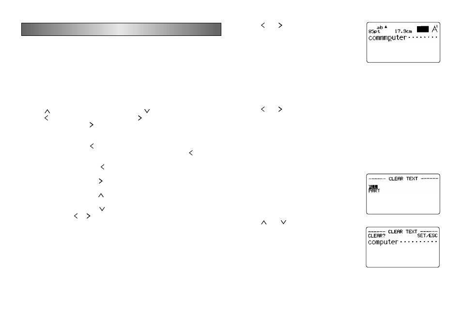 Part 4 deleting and inserting characters, Moving the cursor, Deleting individual characters | Clearing the display | Casio KL-C500 User Manual | Page 16 / 52
