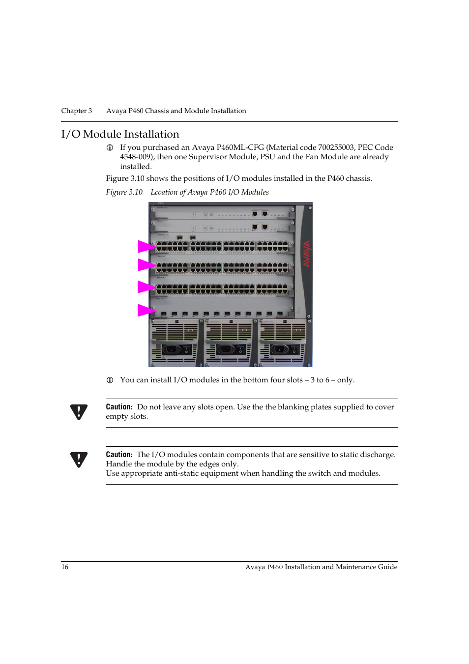 I/o module installation, Figure 3.10 lcoation of avaya p460 i/o modules | Avaya P460 User Manual | Page 30 / 96