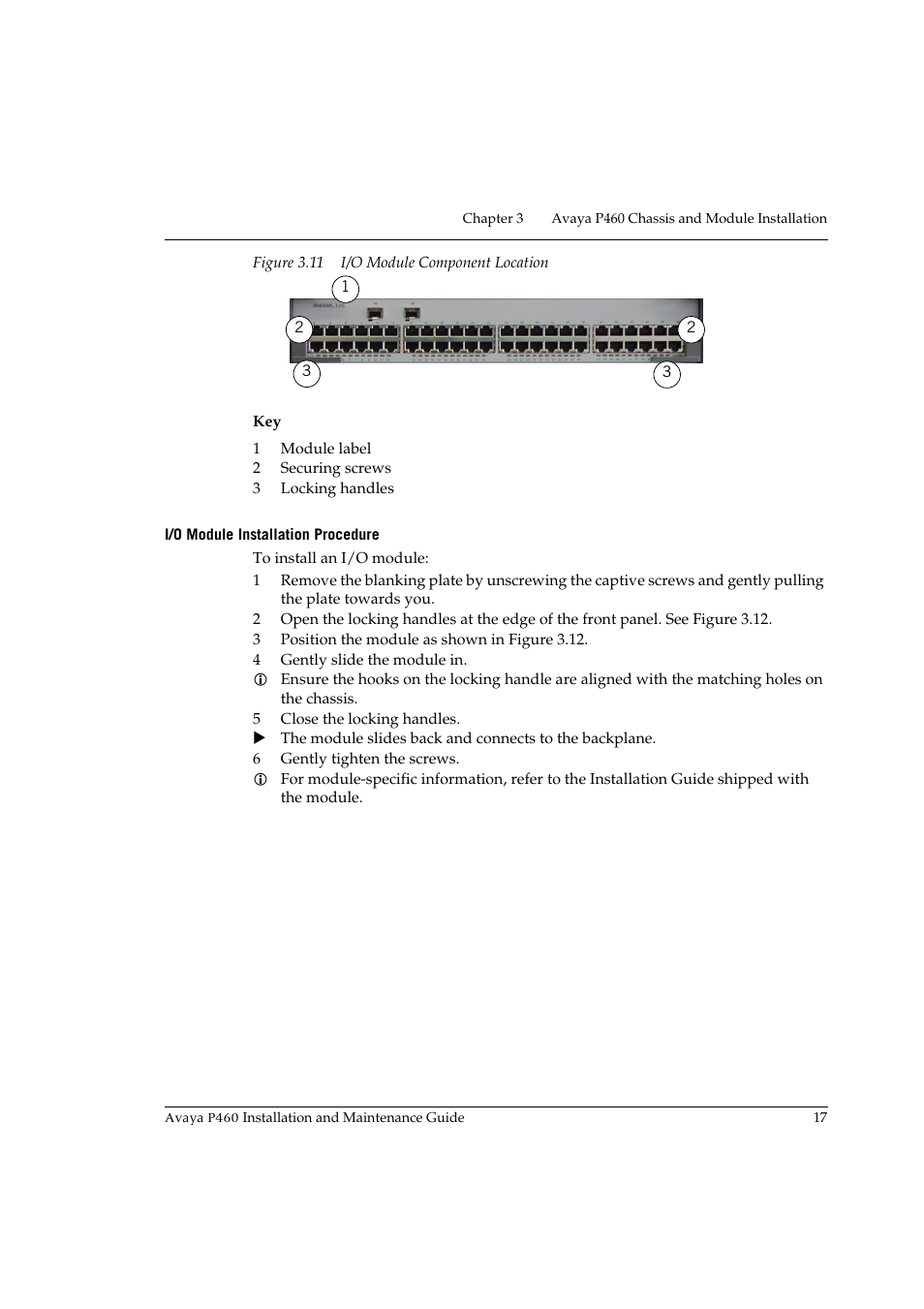 I/o module installation procedure, Figure 3.11 i/o module component location | Avaya P460 User Manual | Page 31 / 96