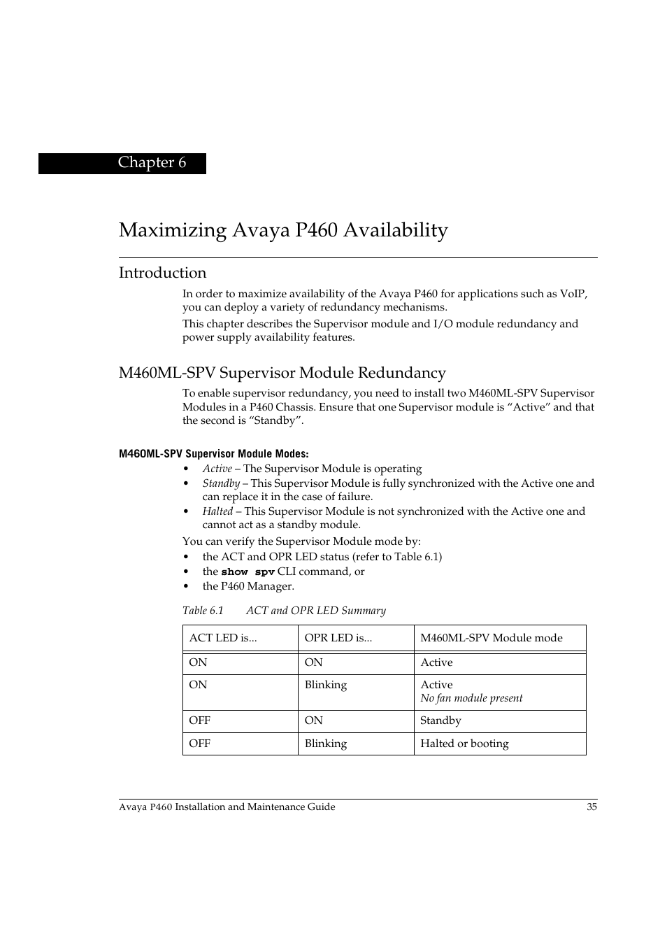 Maximizing avaya p460 availability, Introduction, M460ml-spv supervisor module redundancy | M460ml-spv supervisor module modes, Chapter 6, Table 6.1, Act and opr led summary | Avaya P460 User Manual | Page 49 / 96