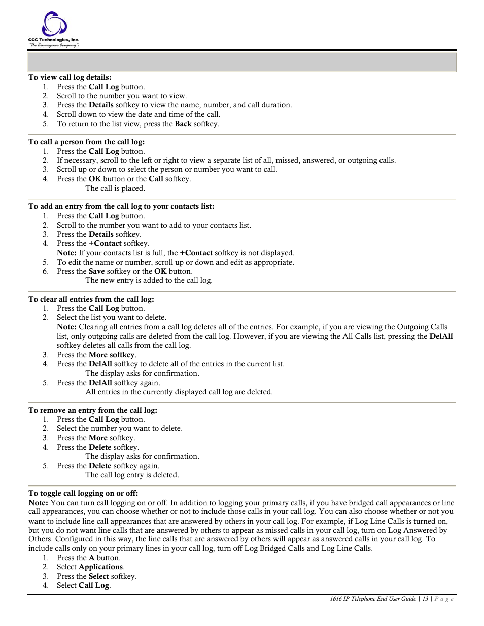 Call log, To view call log details, To call a person from the call log | To clear all entries from the call log, To remove an entry from the call log, To toggle call logging on or off | Avaya 1616 IP User Manual | Page 13 / 20