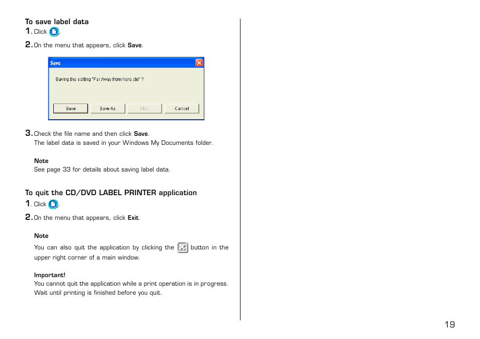 To save label data, To quit the cd/dvd label printer application | Casio LPCW-100 User Manual | Page 20 / 69