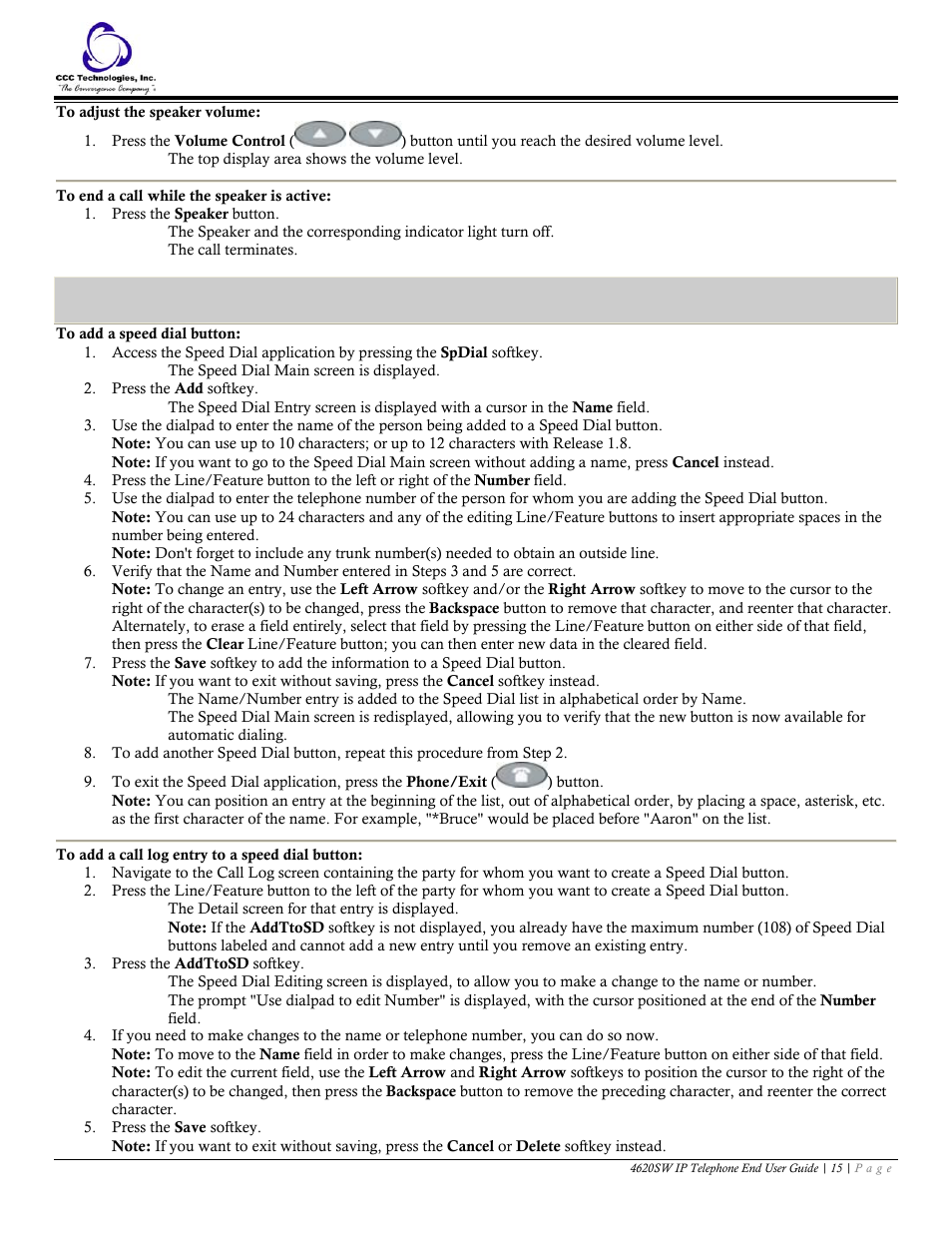 To adjust the speaker volume, To end a call while the speaker is active, Speed dial | To add a speed dial button, To add a call log entry to a speed dial button | Avaya 4620SW User Manual | Page 15 / 22