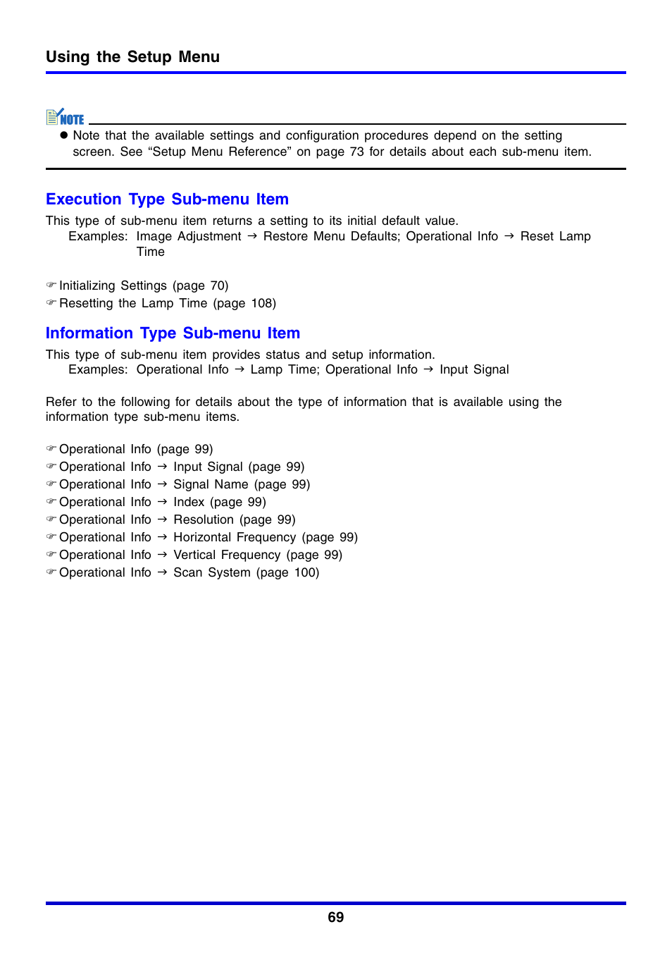 Using the setup menu, Execution type sub-menu item, Information type sub-menu item | Casio XJ-350 User Manual | Page 69 / 120