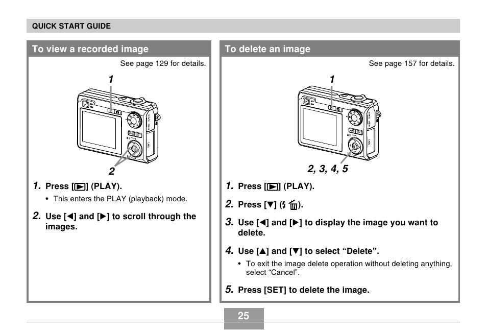 To view a recorded image, To delete an image | Casio EX-Z120 User Manual | Page 25 / 242