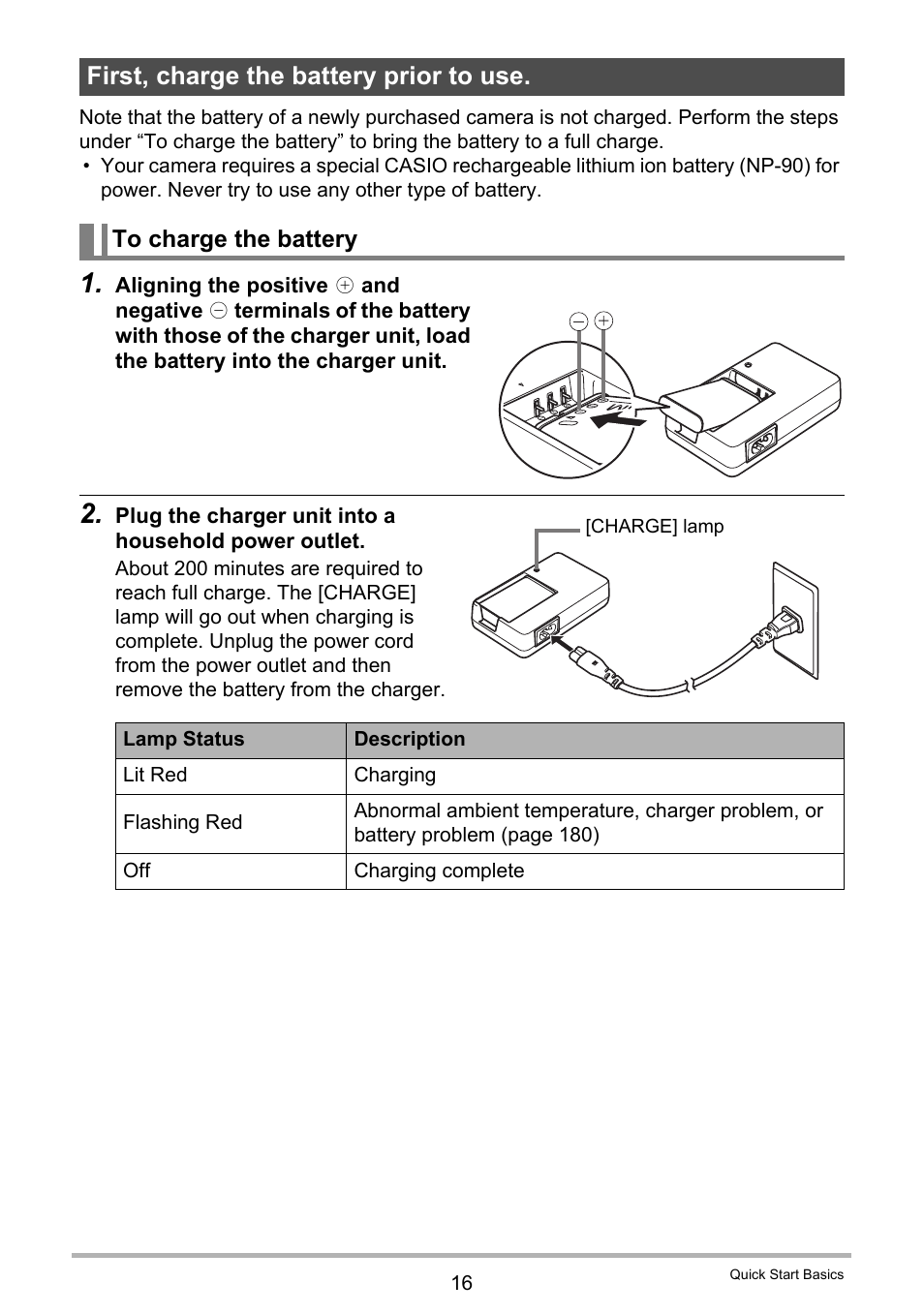 First, charge the battery prior to use, To charge the battery | Casio EXILIM EX-FH100 User Manual | Page 16 / 203