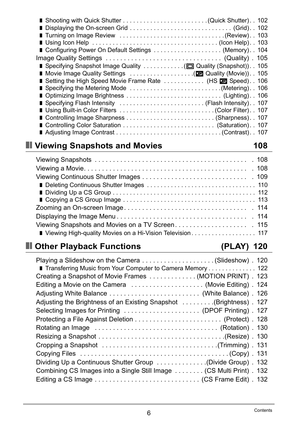 Viewing snapshots and movies 108, Other playback functions (play) 120 | Casio EXILIM EX-FH100 User Manual | Page 6 / 203