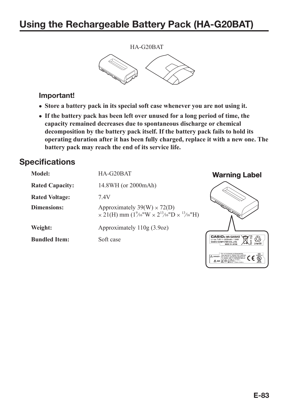 Using the rechargeable battery pack (ha-g20bat), Specifi cations, E-83 | Important, Warning label | Casio IT-9000 User Manual | Page 85 / 86