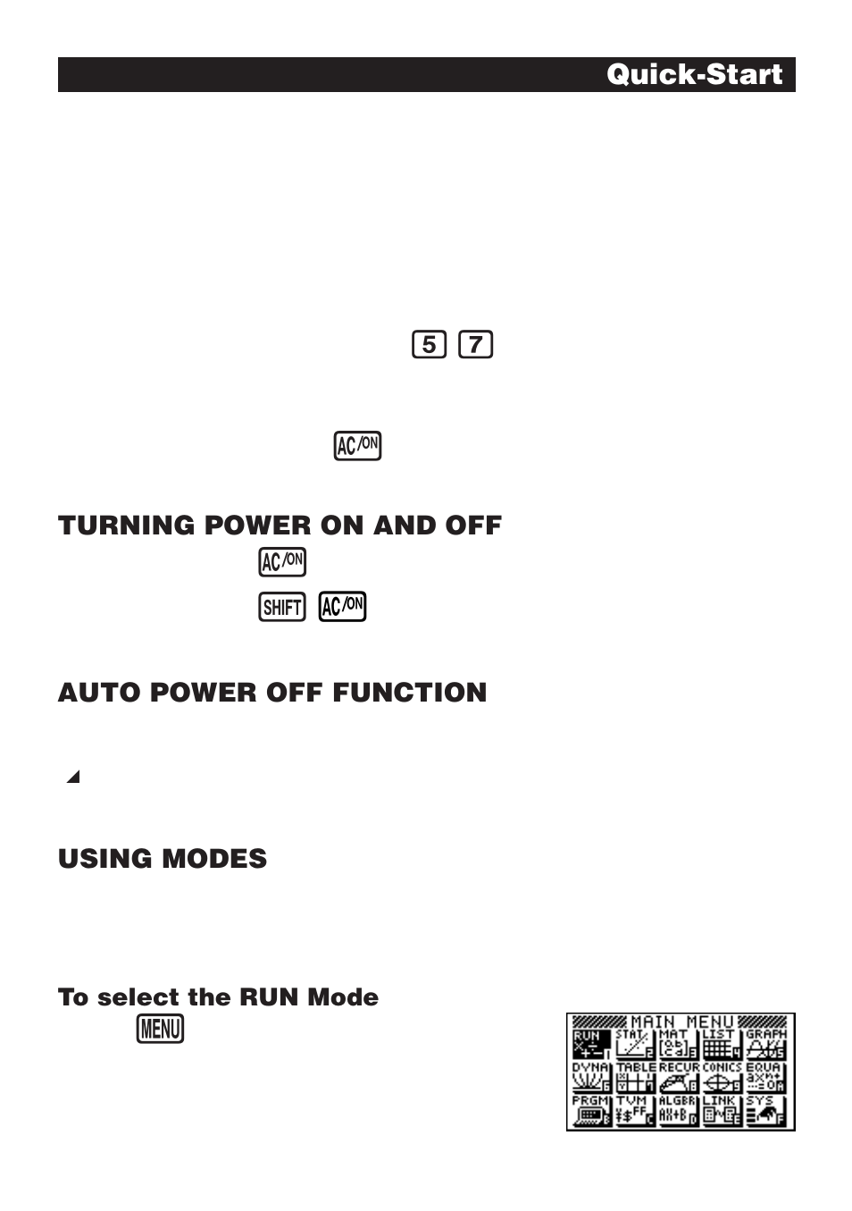 Quick-start, Turning power on and off, Auto power off function | Using modes | Casio CFX-9970G User Manual | Page 9 / 39
