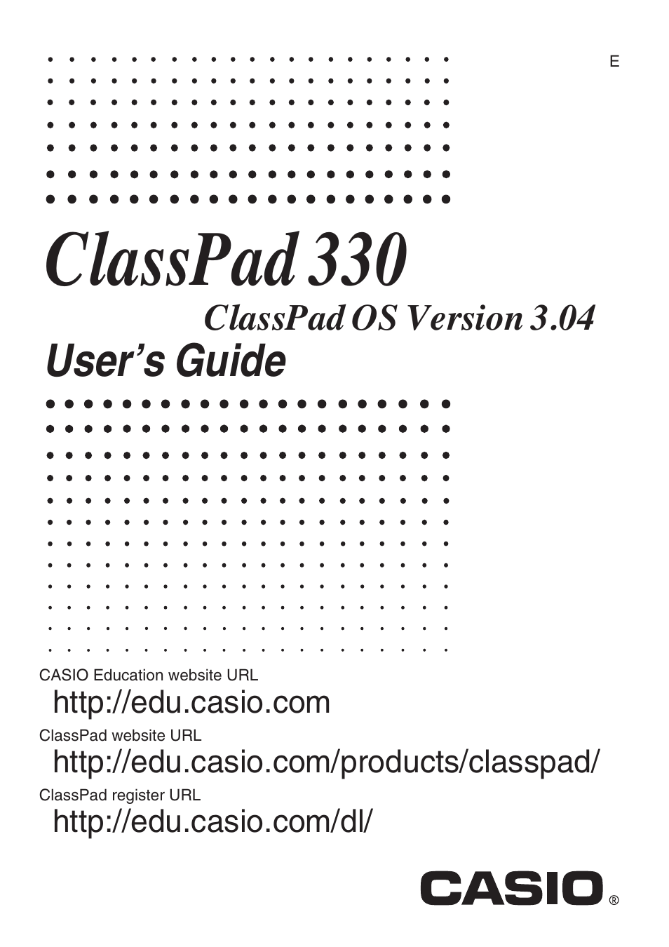 Casio CLASSPAD 330 3.04 User Manual | 954 pages