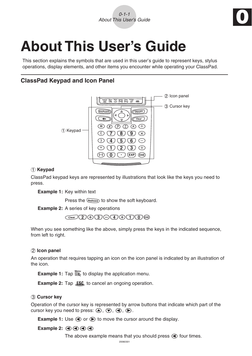 About this user’s guide, Classpad keypad and icon panel, Classpad keypad and icon panel -1-1 | Casio CLASSPAD 330 3.04 User Manual | Page 26 / 954