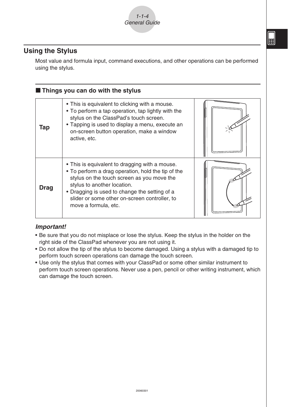 Using the stylus -1-4, Using the stylus | Casio CLASSPAD 330 3.04 User Manual | Page 33 / 954