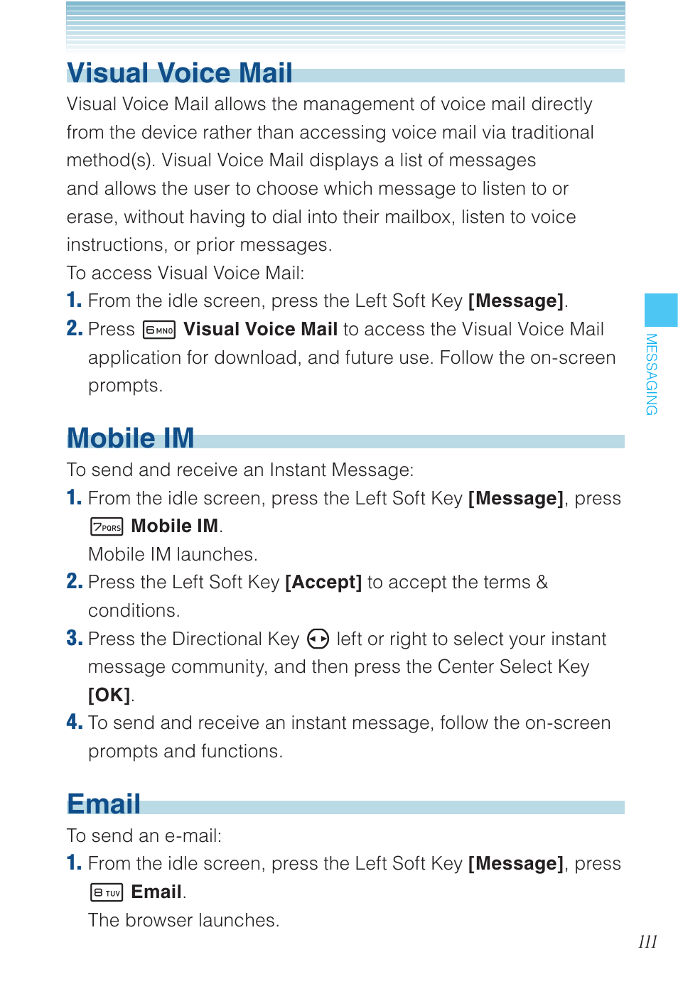 Visual voice mail, Mobile im, Email | Casio EXILIM C721 User Manual | Page 112 / 220