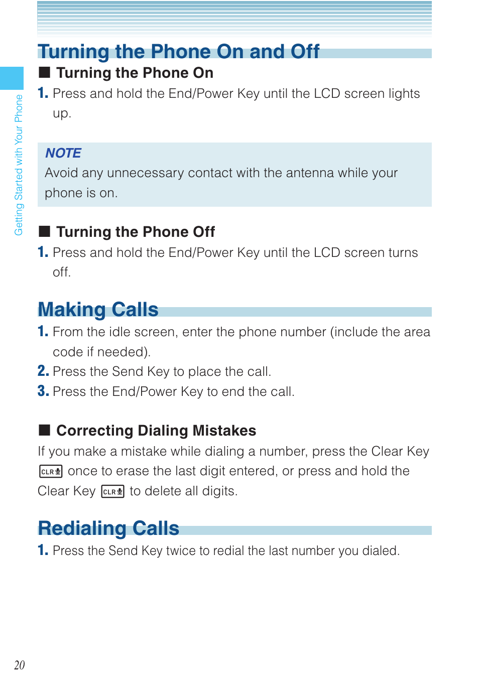 Turning the phone on and off, Making calls, Redialing calls | Casio EXILIM C721 User Manual | Page 21 / 220