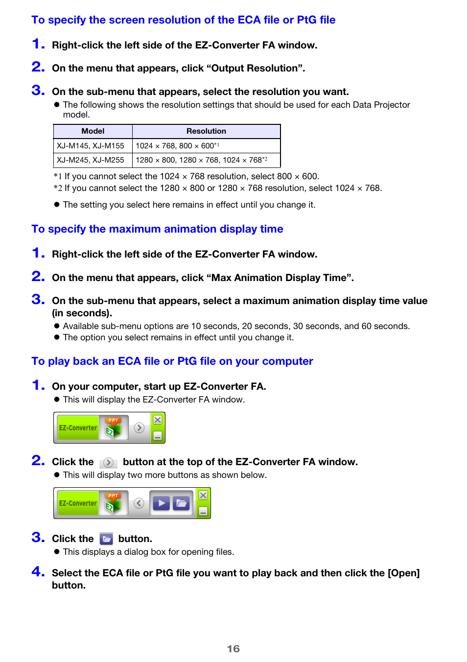 To specify the screen resolution, Of the eca file or ptg file, E 16) | To specify the maximum animation display time, To play back, An eca file or ptg file on your computer | Casio XJ-M245 User Manual | Page 16 / 67