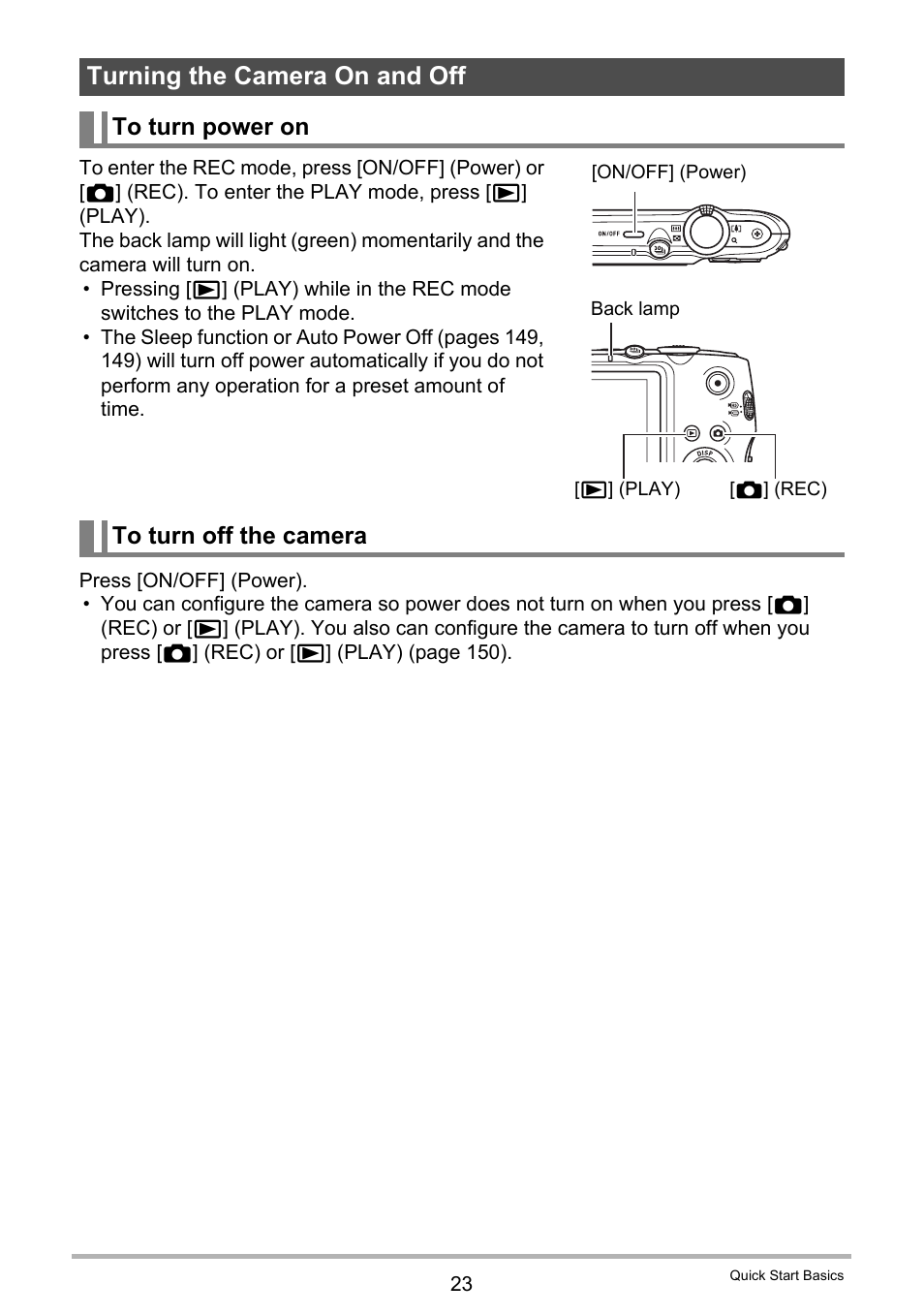 Turning the camera on and off, To turn power on, To turn off the camera | Casio EX-FS10 User Manual | Page 23 / 184