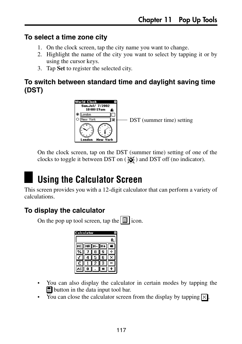 To select a time zone city, Using the calculator screen, To display the calculator | Casio PV-S6100 User Manual | Page 119 / 189