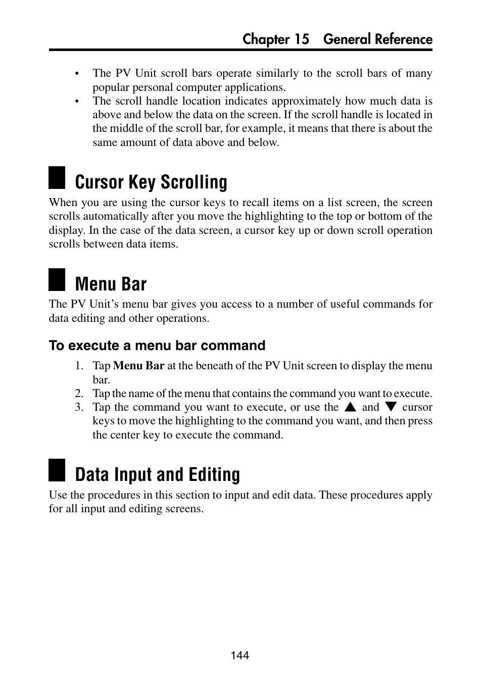 Cursor key scrolling, Menu bar, To execute a menu bar command | Data input and editing | Casio PV-S6100 User Manual | Page 146 / 189