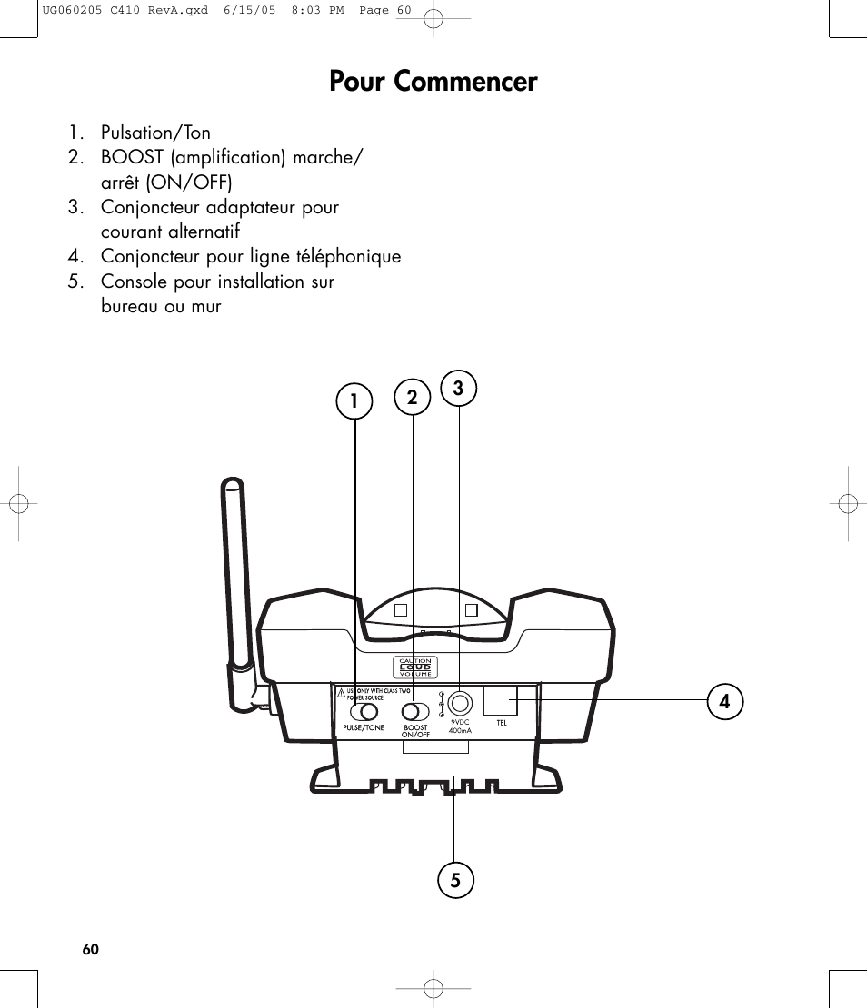 Pour commencer | Clarity C410 User Manual | Page 60 / 80