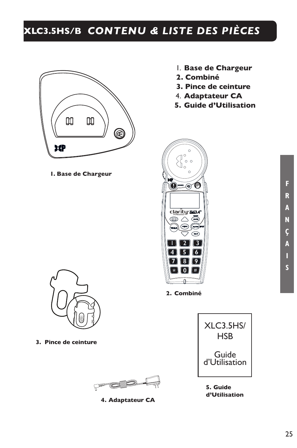 Contenu & liste des pièces, Xlc3.5hs/b, Xlc3.5hs/ hsb guide d’utilisation | Combiné, Pince de ceinture | Clarity XLC Cordless 3.5HSB User Manual | Page 25 / 56