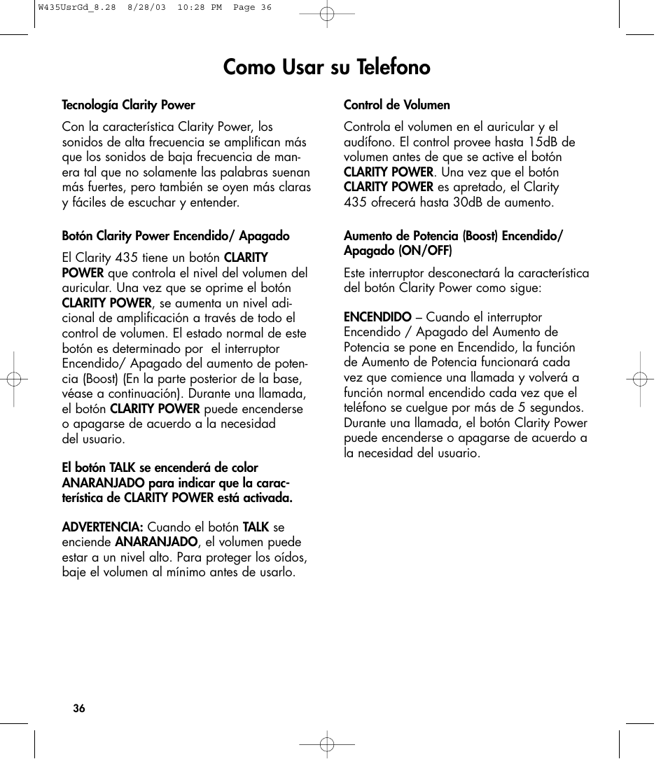 Como usar su telefono | Clarity 435 User Manual | Page 36 / 76