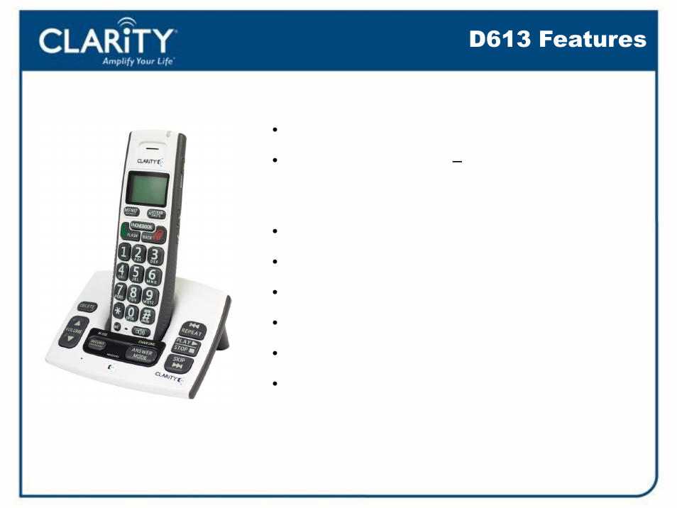 D613 features | Clarity D613 User Manual | Page 3 / 16