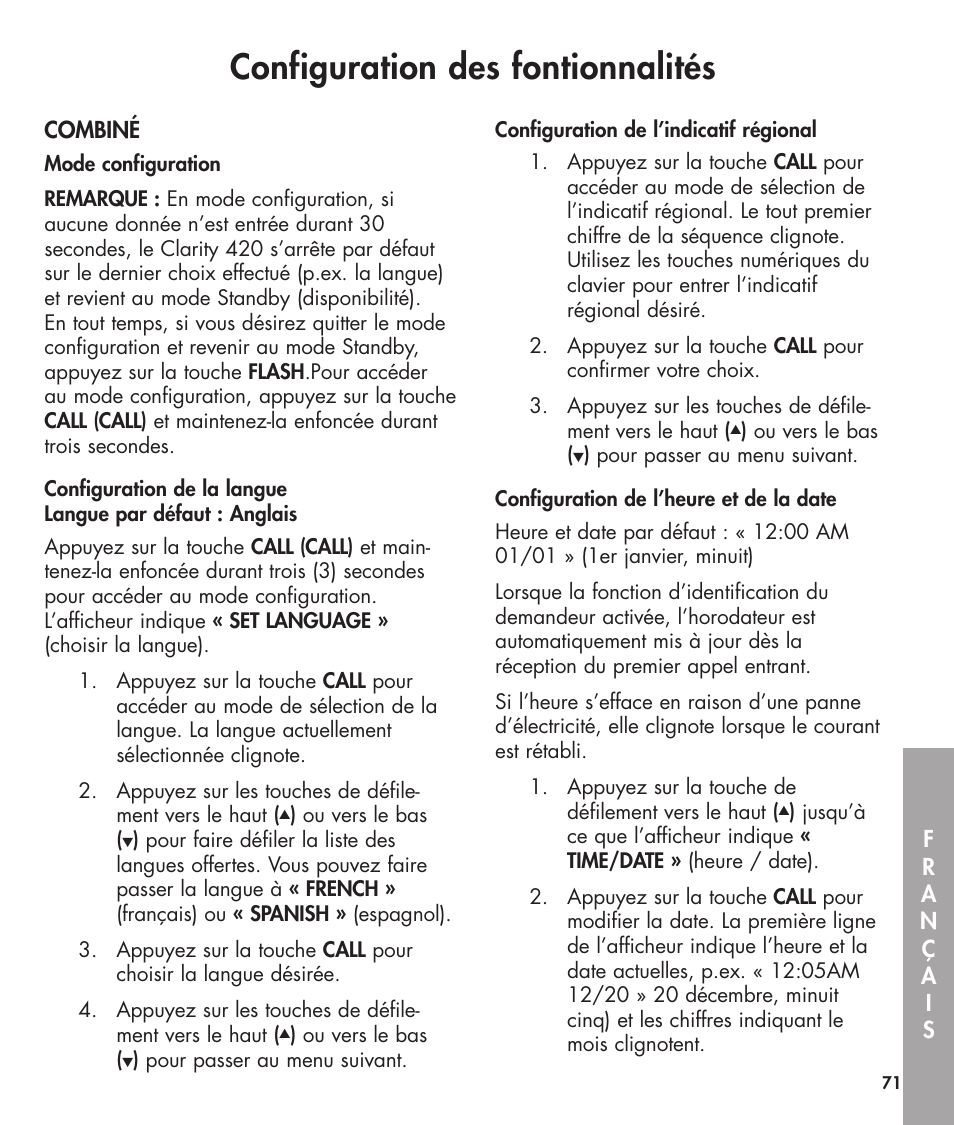 Configuration des fontionnalités | Clarity 420 User Manual | Page 71 / 92