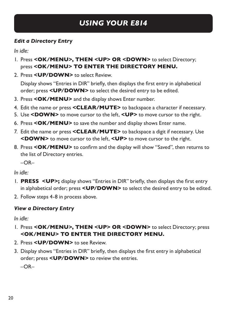 Using your e814 | Clarity Amplified Big Button Corded Phone with Digital Answering Machine E814 User Manual | Page 20 / 64