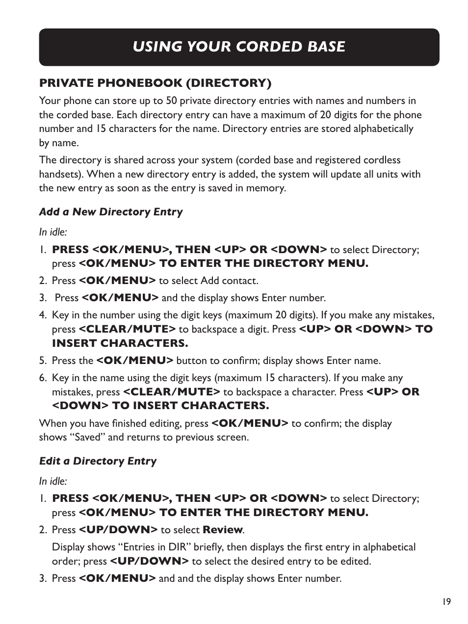 Using your corded base | Clarity Amplified Big Button Cordless Phone with Corded Digital Answering Machine E713CC User Manual | Page 19 / 64