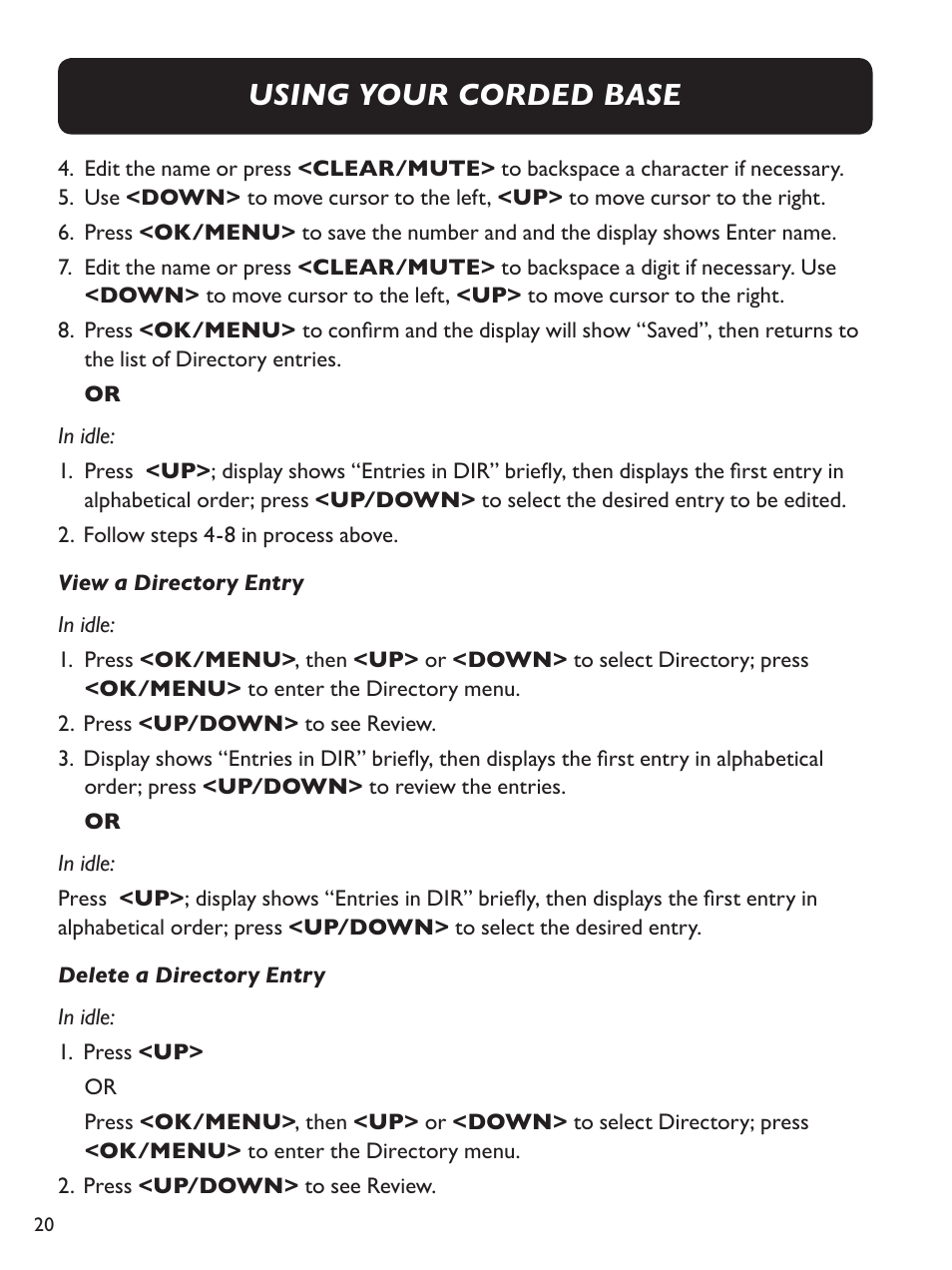 Using your corded base | Clarity Amplified Big Button Cordless Phone with Corded Digital Answering Machine E713CC User Manual | Page 20 / 64