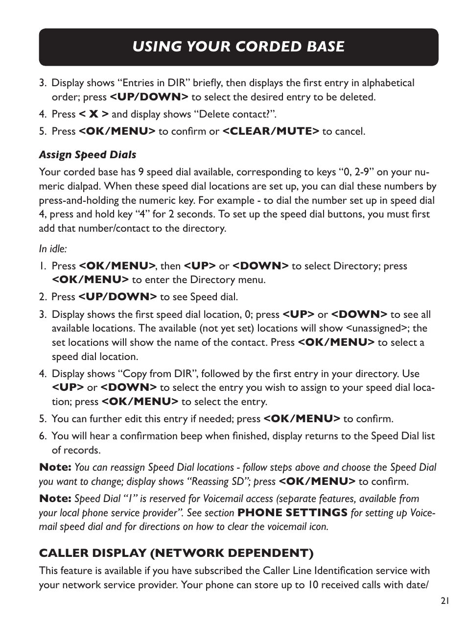 Using your corded base | Clarity Amplified Big Button Cordless Phone with Corded Digital Answering Machine E713CC User Manual | Page 21 / 64