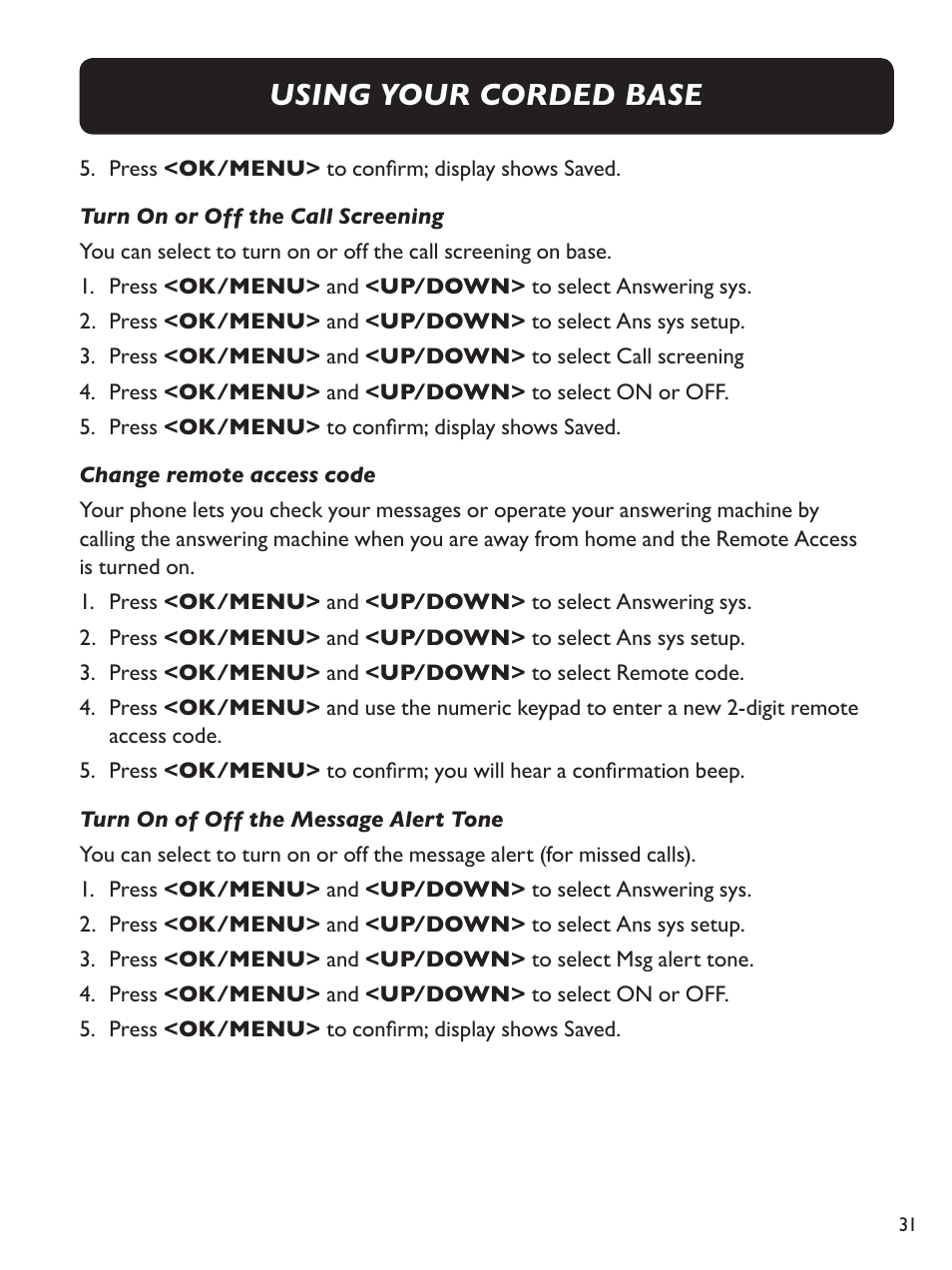 Using your corded base | Clarity Amplified Big Button Cordless Phone with Corded Digital Answering Machine E713CC User Manual | Page 31 / 64