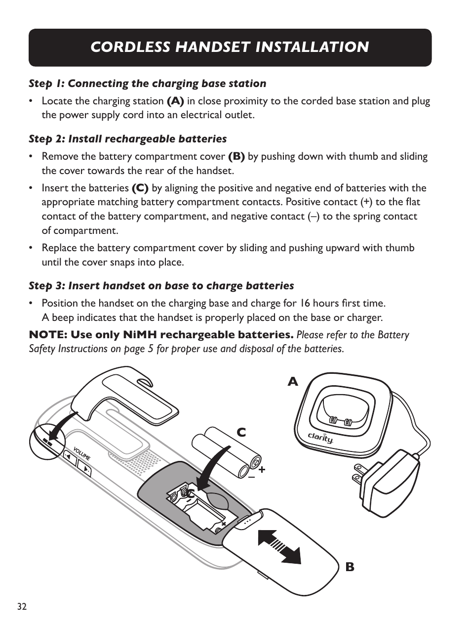 Cordless handset installation | Clarity Amplified Big Button Cordless Phone with Corded Digital Answering Machine E713CC User Manual | Page 32 / 64