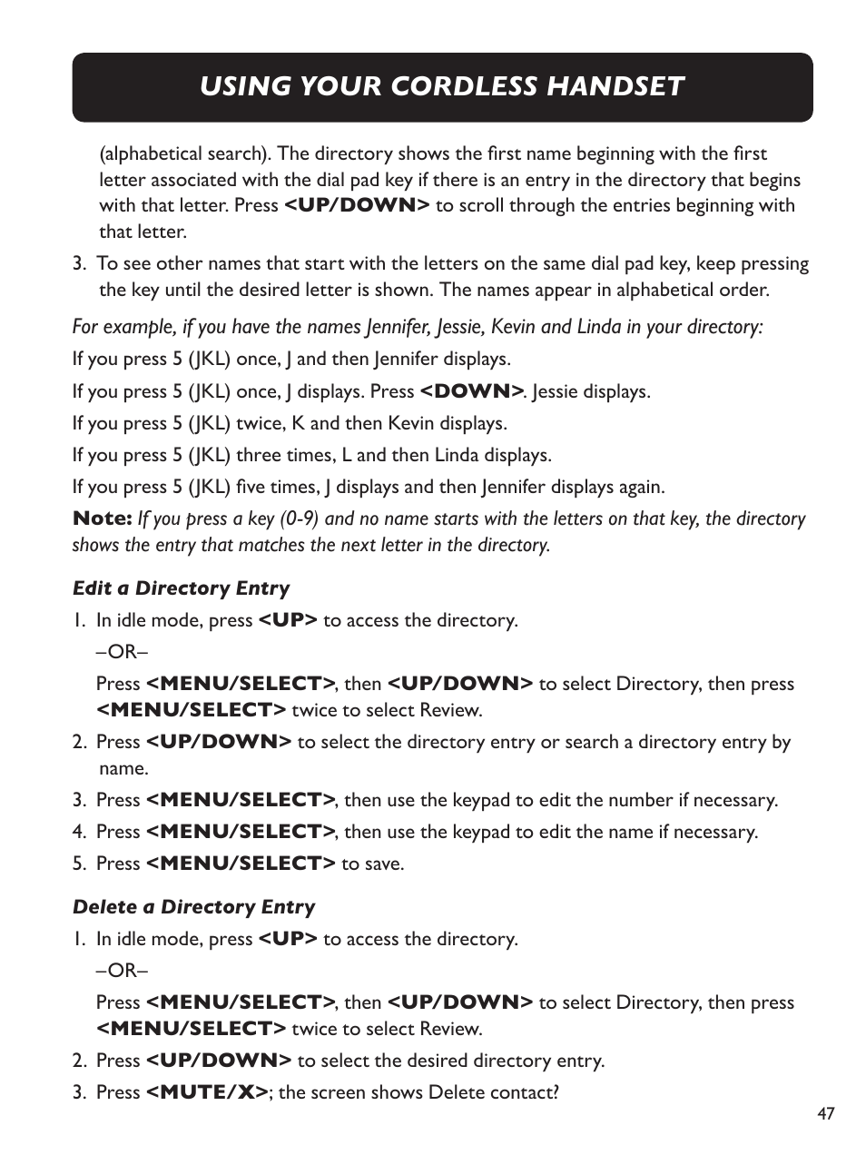 Using your cordless handset | Clarity Amplified Big Button Cordless Phone with Corded Digital Answering Machine E713CC User Manual | Page 47 / 64