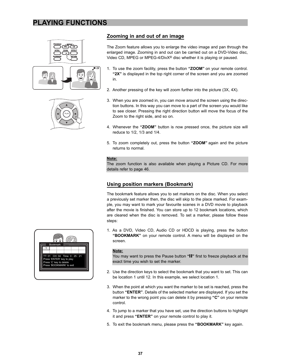 Playing functions, Zooming in and out of an image, Using position markers (bookmark) | CyberHome Entertainment CH-DVD 635S User Manual | Page 36 / 69