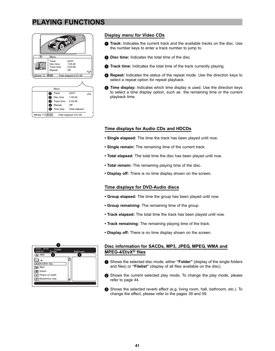 Playing functions, Display menu for video cds, Time displays for audio cds and hdcds | Time displays for dvd-audio discs, Files | CyberHome Entertainment CH-DVD 635S User Manual | Page 40 / 69