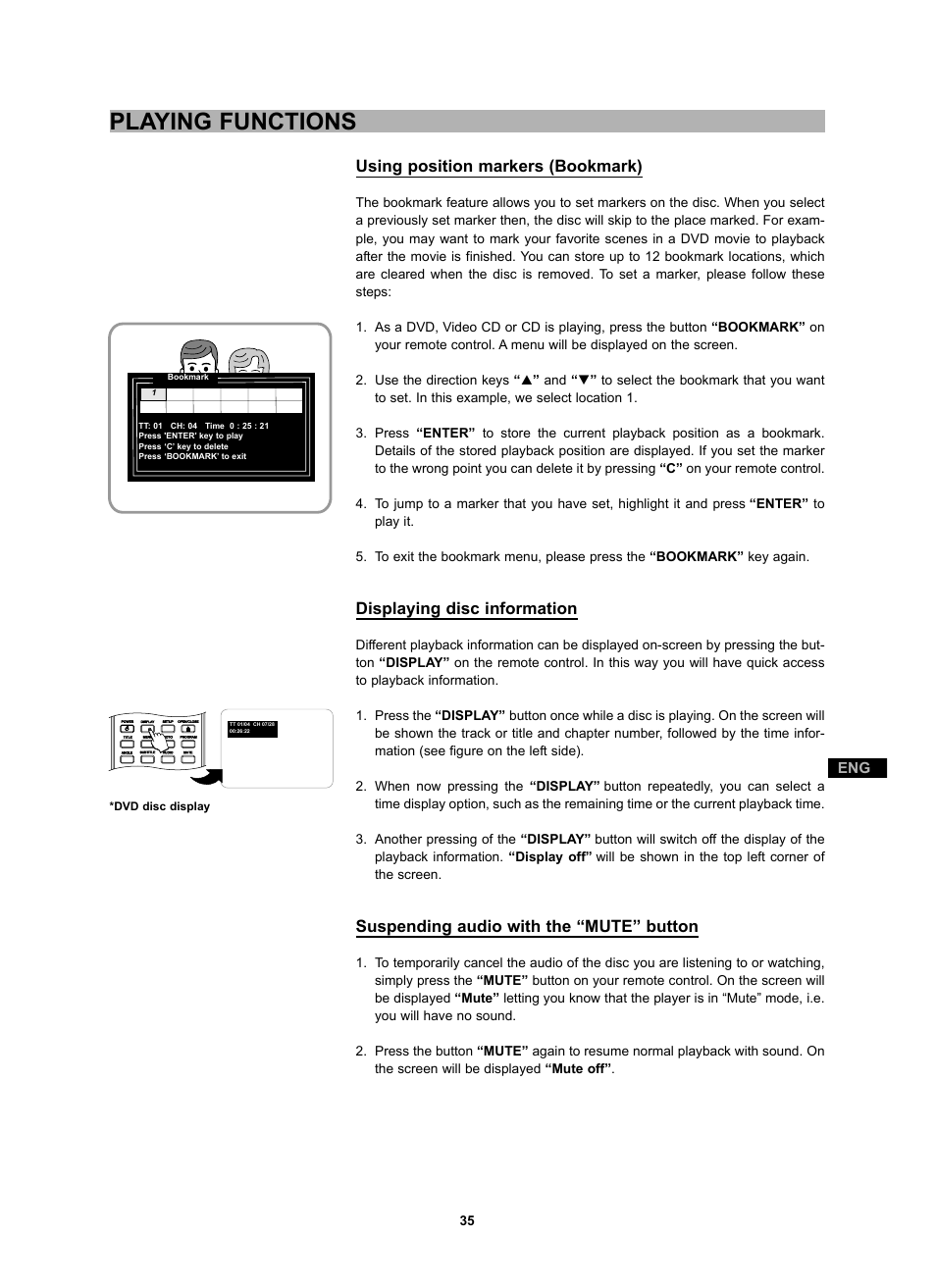 Playing functions, Using position markers (bookmark), Displaying disc information | Suspending audio with the “mute” button | CyberHome Entertainment CH-DVD 452 User Manual | Page 34 / 52