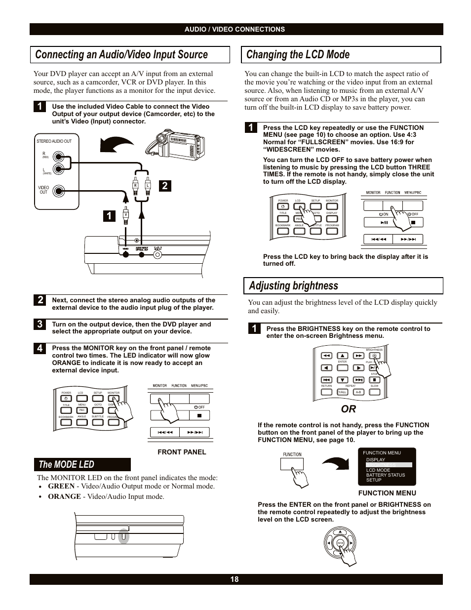 Connecting an audio/video input source, Changing the lcd mode, Adjusting brightness | The mode led, Front panel, Function menu | CyberHome Entertainment Cyber Home CH-LDV700B User Manual | Page 18 / 35