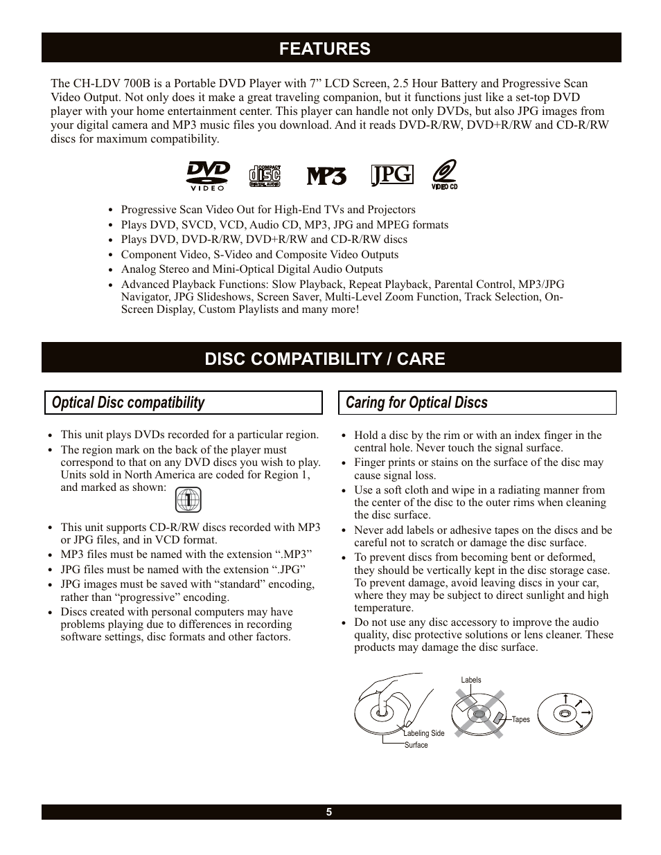 Disc compatibility / care, Features, Optical disc compatibility | Caring for optical discs | CyberHome Entertainment Cyber Home CH-LDV700B User Manual | Page 5 / 35