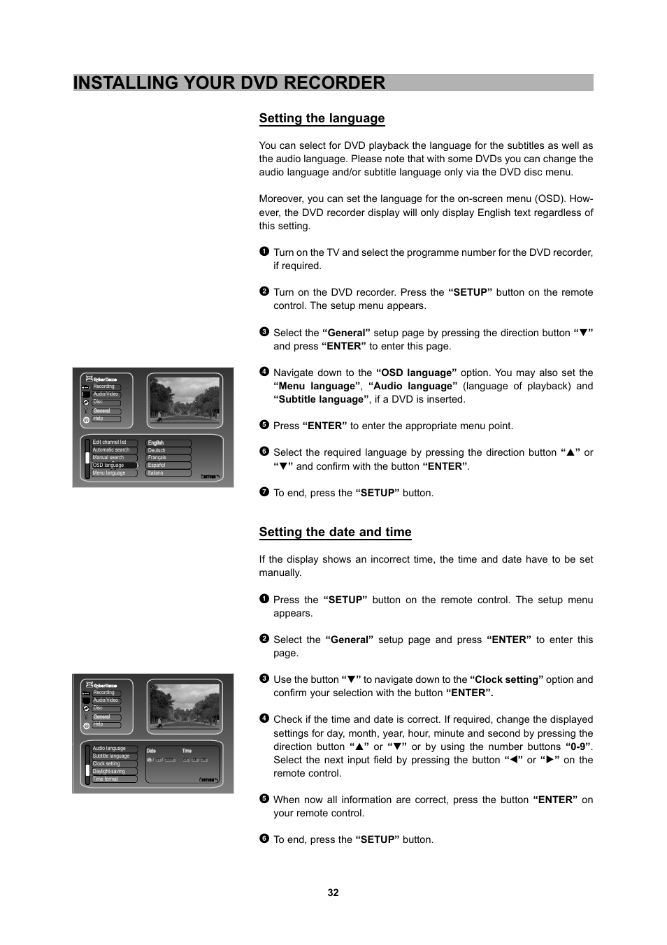 Installing your dvd recorder, Setting the language, Setting the date and time | CyberHome Entertainment 1600 User Manual | Page 31 / 83