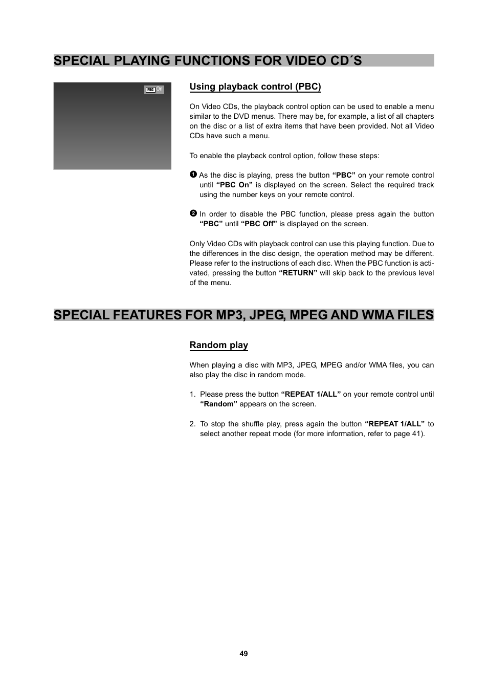 Special playing functions for video cd´s, Special features for mp3, jpeg, mpeg and wma files | CyberHome Entertainment 1600 User Manual | Page 48 / 83