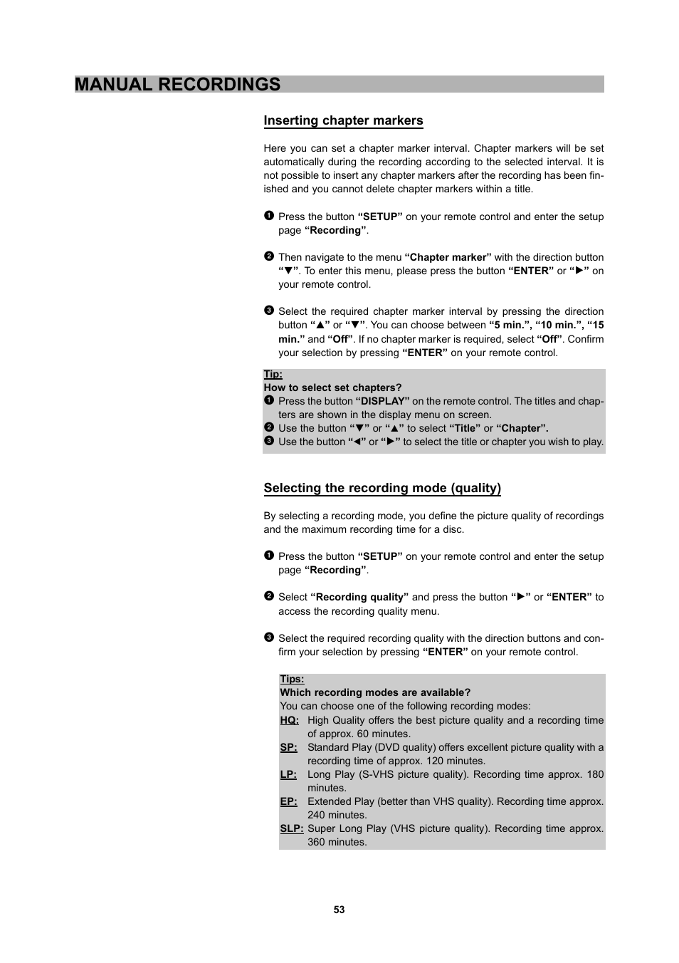 Manual recordings | CyberHome Entertainment 1600 User Manual | Page 52 / 83