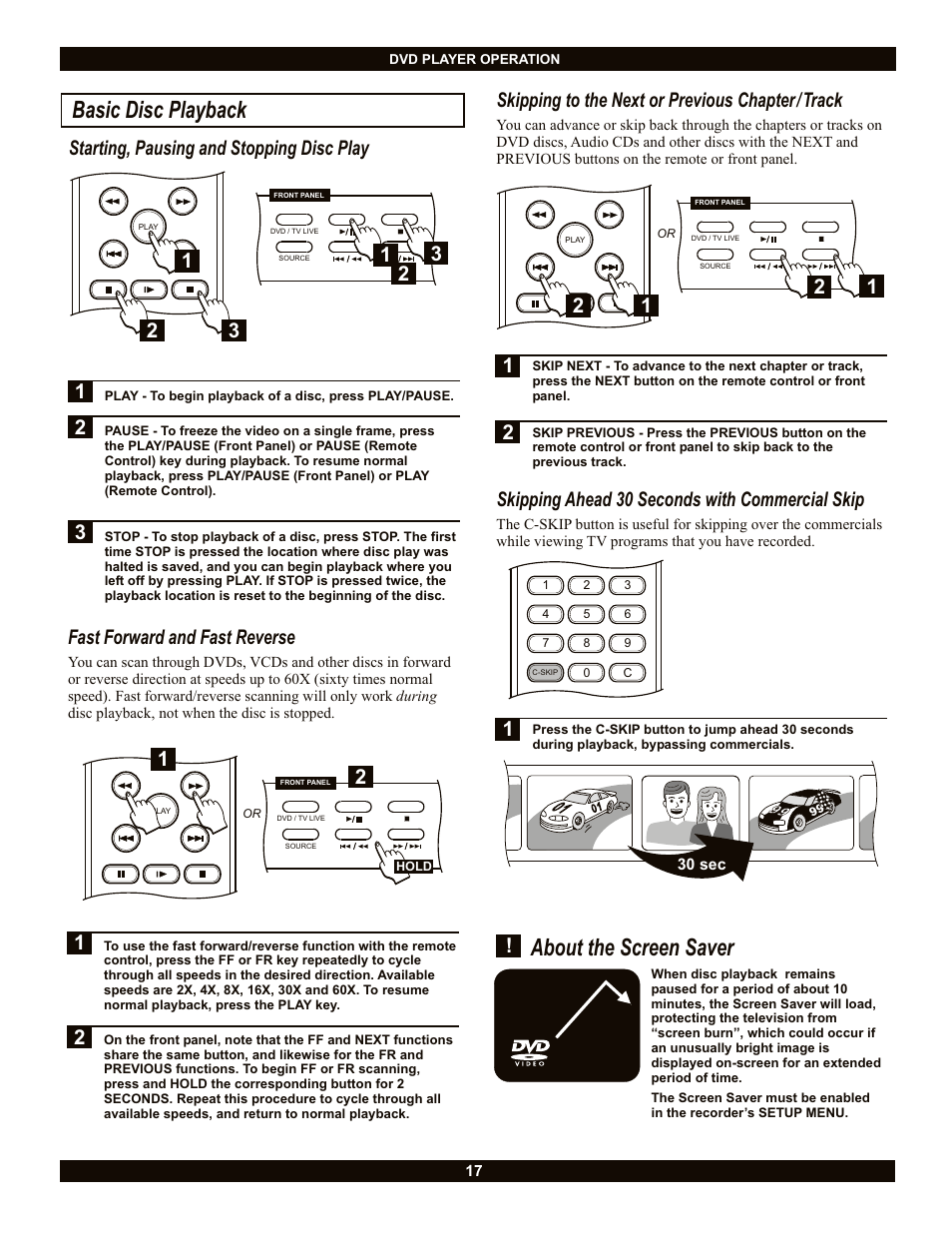 Basic disc playback, About the screen saver, Starting, pausing and stopping disc play | 1skipping to the next or previous chapter, Track, 1fast forward and fast reverse, Skipping ahead 30 seconds with commercial skip | CyberHome Entertainment CH-DVR 1500 User Manual | Page 17 / 41