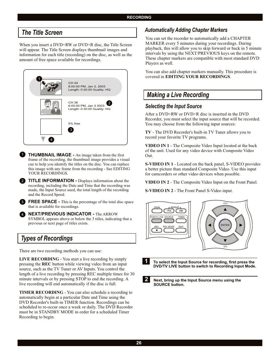 Types of recordings making a live recording, The title screen, Selecting the input source | Automatically adding chapter markers | CyberHome Entertainment CH-DVR 1500 User Manual | Page 26 / 41