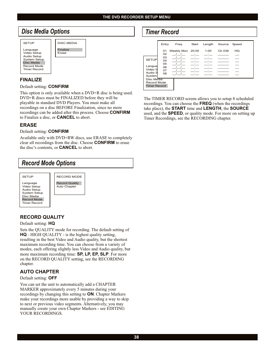 Record mode options, Timer record, Disc media options | Record quality, Auto chapter, Finalize, Erase | CyberHome Entertainment CH-DVR 1500 User Manual | Page 38 / 41