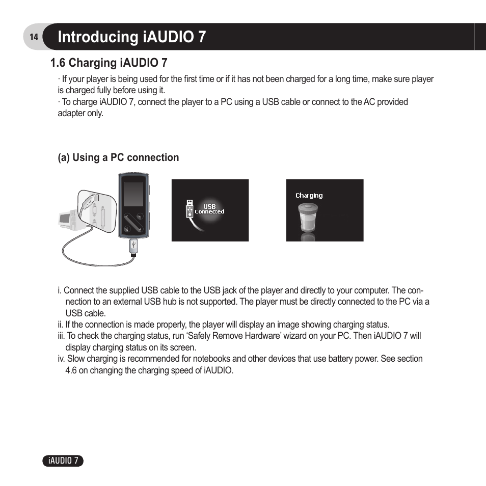 Introducing iaudio 7, 6 charging iaudio 7 | Cowon Systems 7 User Manual | Page 14 / 48